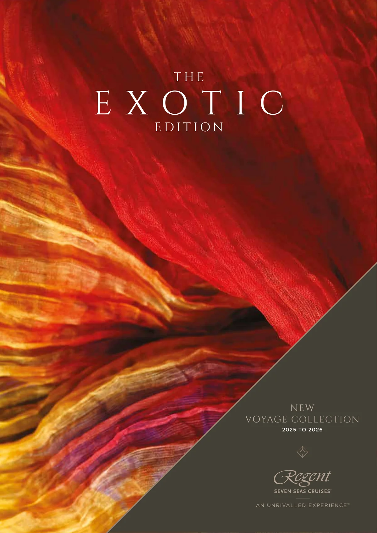 Regent Seven Seas Cruises The Exotic Edition 2025 2026