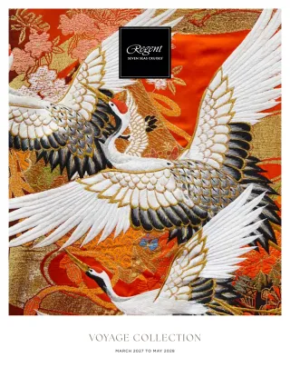 Regent Seven Seas Cruises, Voyage Collection March 2027   May 2028