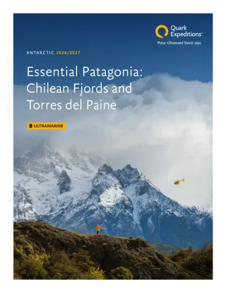 Quark Expeditions Ultramarine Essential Patagonia 2026 2027