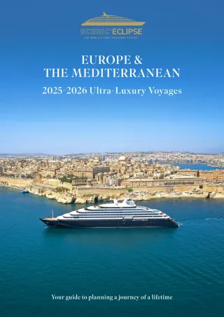 Scenic Eclipse Europe & The Mediterranean 2025 2026