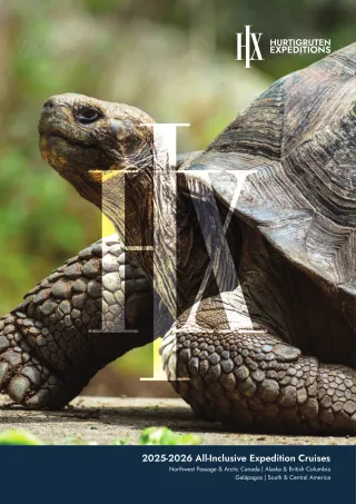 Hx Expeditions, Northwest Passage & Arctic Canada Alaska & British Columbia Galápagos South & Central America All Inclusive Expedition Cruises 2025 2026