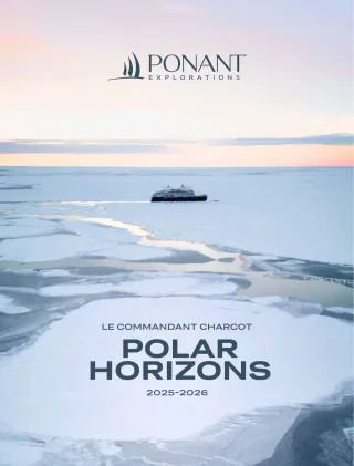 Ponant Explorations Polar Horizons 2025 2026